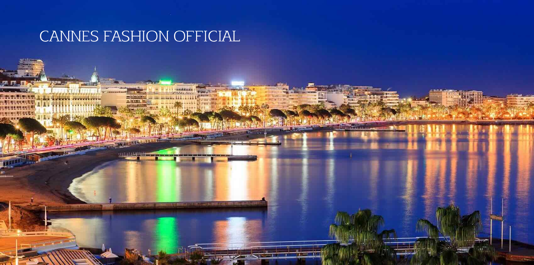 Cannes Fashion Official, l’evento fashion a Palais Clément Massier