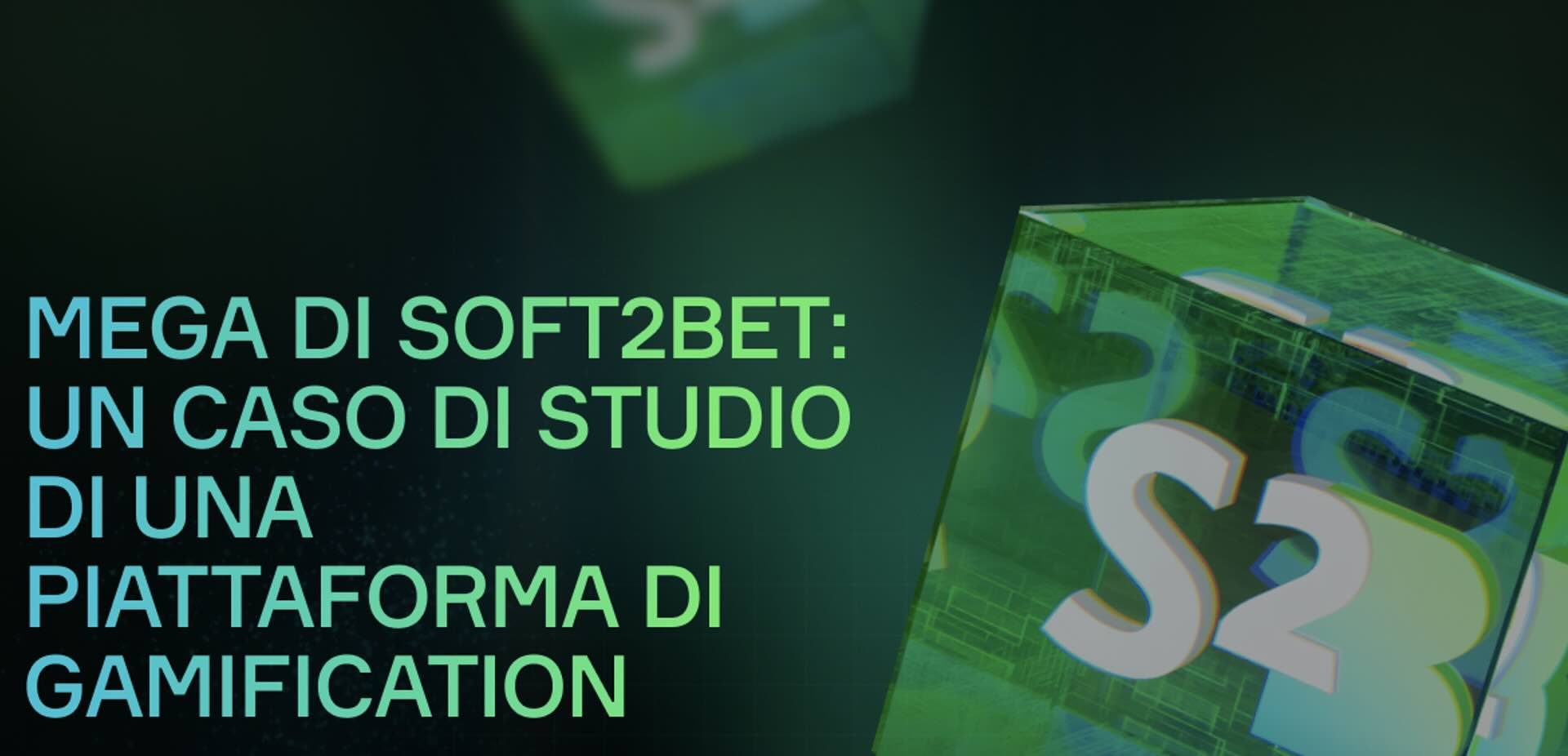 MEGA di Soft2Bet: Un Caso di Studio di una Piattaforma di Gamification