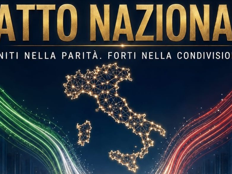 Patto Nazionale: unità, pari dignità e autonomia per costruire un progetto comune