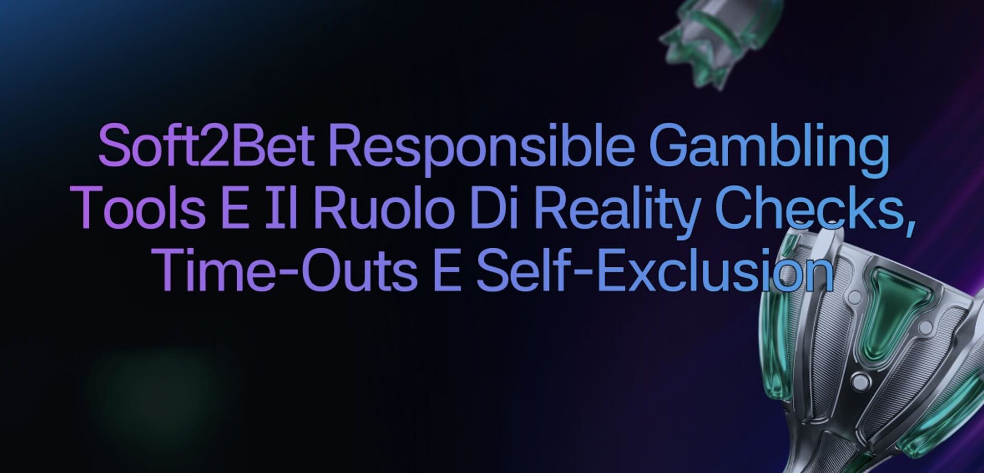 Cosa sono i responsible gambling tools di Soft2Bet?